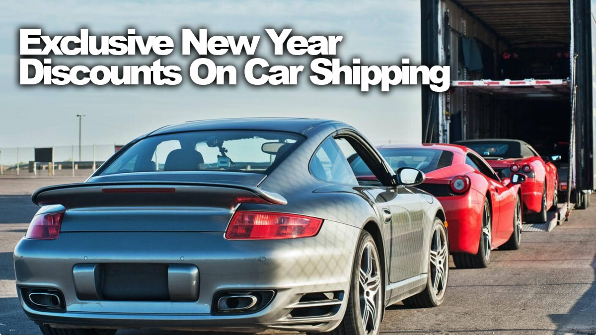 Exclusive New Year Discounts On Car Shipping